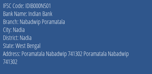 Indian Bank Nabadwip Poramatala Branch, Branch Code 00N501 & IFSC Code IDIB000N501