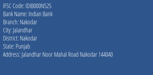 Indian Bank Nakodar Branch Nakodar IFSC Code IDIB000N525