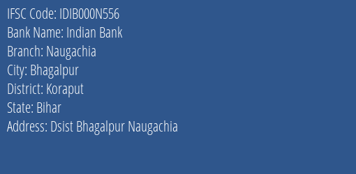Indian Bank Naugachia Branch IFSC Code