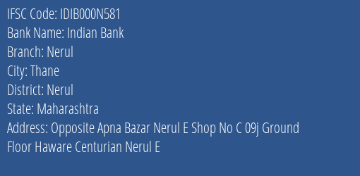 Indian Bank Nerul Branch Nerul IFSC Code IDIB000N581