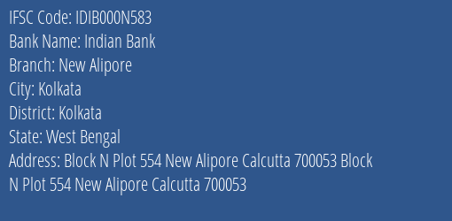 Indian Bank New Alipore Branch Kolkata IFSC Code IDIB000N583