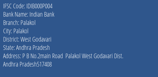 Indian Bank Palakol Branch West Godavari IFSC Code IDIB000P004