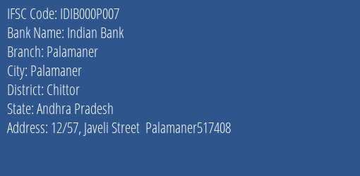Indian Bank Palamaner Branch Chittor IFSC Code IDIB000P007
