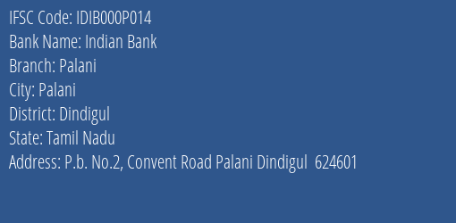 Indian Bank Palani Branch Dindigul IFSC Code IDIB000P014