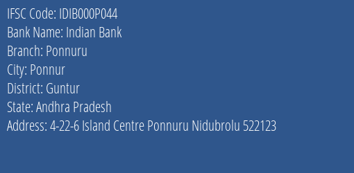 Indian Bank Ponnuru Branch Guntur IFSC Code IDIB000P044