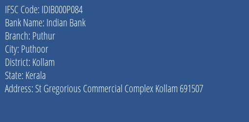 Indian Bank Puthur Branch, Branch Code 00P084 & IFSC Code IDIB000P084