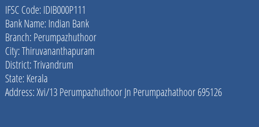 Indian Bank Perumpazhuthoor Branch IFSC Code