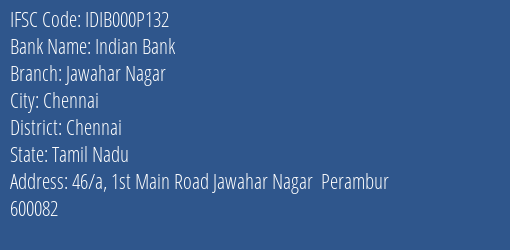 Indian Bank Jawahar Nagar Branch Chennai IFSC Code IDIB000P132