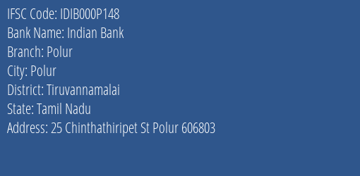 Indian Bank Polur Branch Tiruvannamalai IFSC Code IDIB000P148