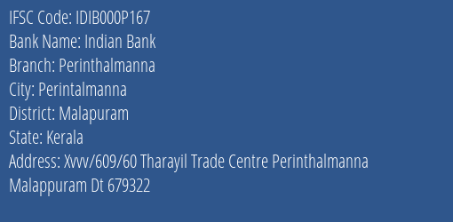 Indian Bank Perinthalmanna Branch, Branch Code 00P167 & IFSC Code IDIB000P167