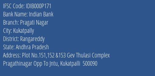 Indian Bank Pragati Nagar Branch Rangareddy IFSC Code IDIB000P171