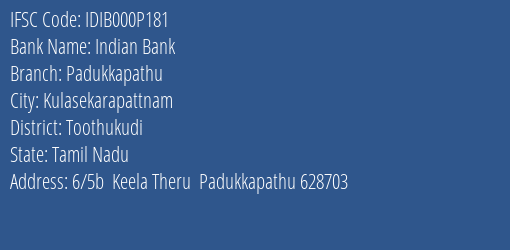 Indian Bank Padukkapathu Branch Toothukudi IFSC Code IDIB000P181