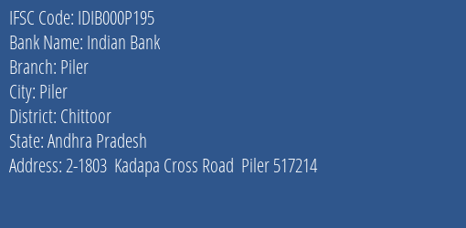 Indian Bank Piler Branch Chittoor IFSC Code IDIB000P195