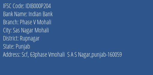 Indian Bank Phase V Mohali Branch Rupnagar IFSC Code IDIB000P204