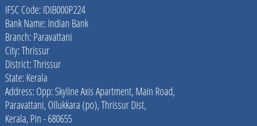 Indian Bank Paravattani Branch, Branch Code 00P224 & IFSC Code IDIB000P224