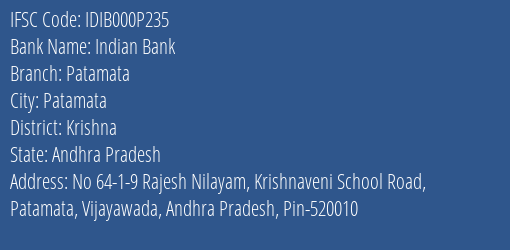 Indian Bank Patamata Branch Krishna IFSC Code IDIB000P235