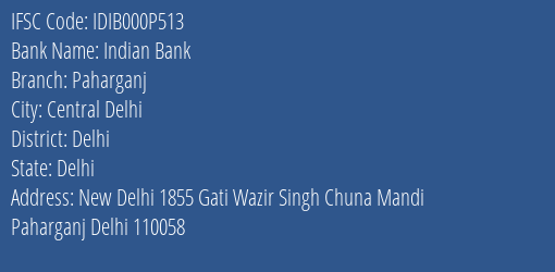 Indian Bank Paharganj Branch, Branch Code 00P513 & IFSC Code IDIB000P513