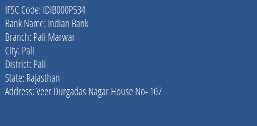 Indian Bank Pali Marwar Branch Pali IFSC Code IDIB000P534