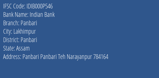 Indian Bank Panbari Branch, Branch Code 00P546 & IFSC Code Idib000p546