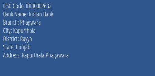 Indian Bank Phagwara Branch Rayya IFSC Code IDIB000P632