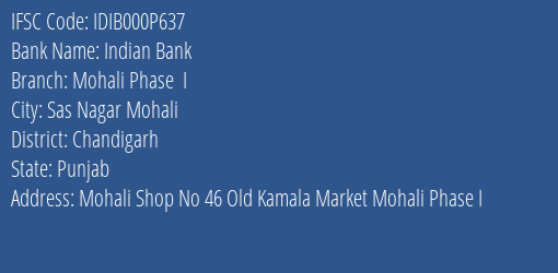 Indian Bank Mohali Phase I Branch Chandigarh IFSC Code IDIB000P637