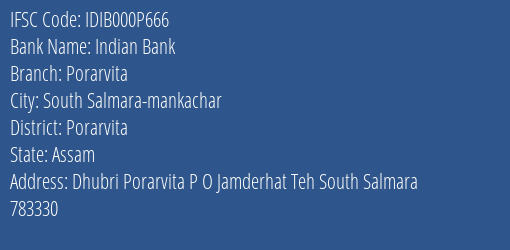 Indian Bank Porarvita Branch Porarvita IFSC Code IDIB000P666