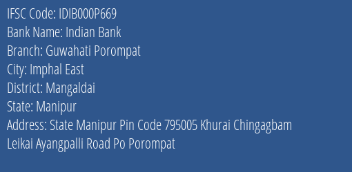 Indian Bank Guwahati Porompat Branch Mangaldai IFSC Code IDIB000P669