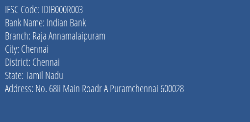 Indian Bank Raja Annamalaipuram Branch IFSC Code