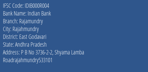 Indian Bank Rajamundry Branch East Godavari IFSC Code IDIB000R004