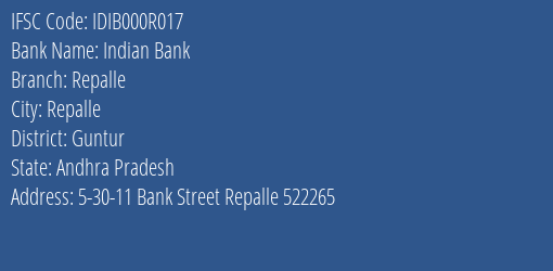 Indian Bank Repalle Branch Guntur IFSC Code IDIB000R017