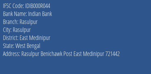 Indian Bank Rasulpur Branch, Branch Code 00R044 & IFSC Code IDIB000R044