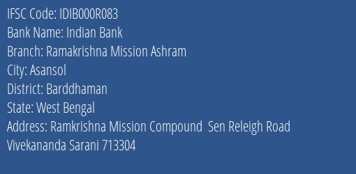 Indian Bank Ramakrishna Mission Ashram Branch, Branch Code 00R083 & IFSC Code IDIB000R083