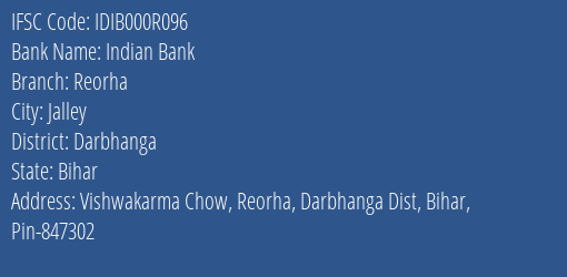 Indian Bank Reorha Branch Darbhanga IFSC Code IDIB000R096