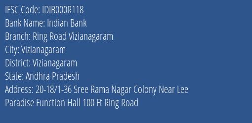Indian Bank Ring Road Vizianagaram Branch Vizianagaram IFSC Code IDIB000R118