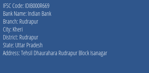 Indian Bank Rudrapur Branch, Branch Code 00R669 & IFSC Code IDIB000R669