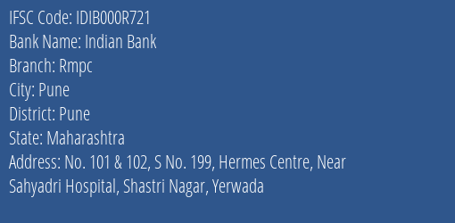 Indian Bank Rmpc Branch Pune IFSC Code IDIB000R721