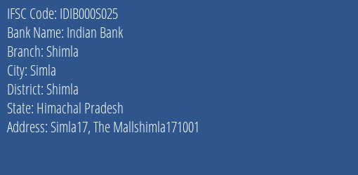 Indian Bank Shimla Branch, Branch Code 00S025 & IFSC Code IDIB000S025