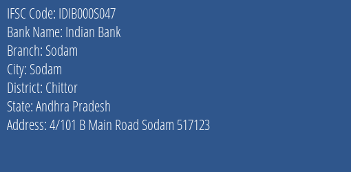 Indian Bank Sodam Branch Chittor IFSC Code IDIB000S047