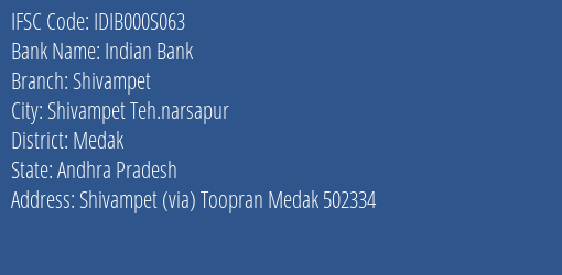 Indian Bank Shivampet Branch Medak IFSC Code IDIB000S063