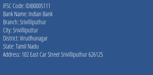 Indian Bank Srivilliputhur Branch, Branch Code 00S111 & IFSC Code IDIB000S111
