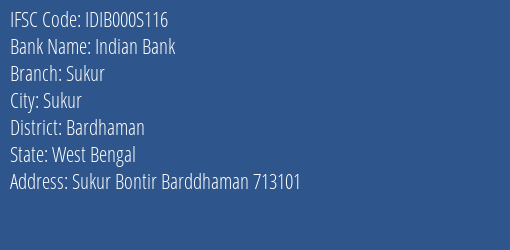 Indian Bank Sukur Branch, Branch Code 00S116 & IFSC Code IDIB000S116