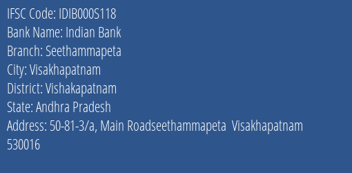 Indian Bank Seethammapeta Branch Vishakapatnam IFSC Code IDIB000S118