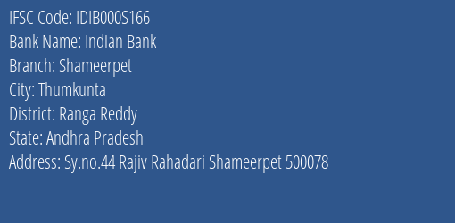 Indian Bank Shameerpet Branch Ranga Reddy IFSC Code IDIB000S166