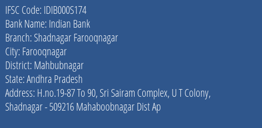 Indian Bank Shadnagar Farooqnagar Branch Mahbubnagar IFSC Code IDIB000S174
