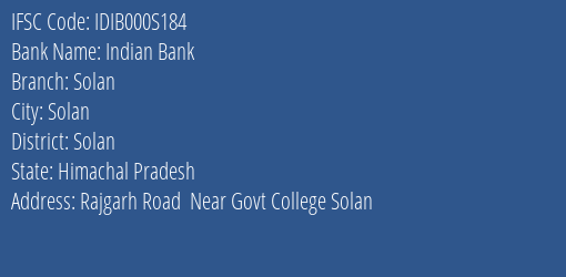 Indian Bank Solan Branch, Branch Code 00S184 & IFSC Code IDIB000S184