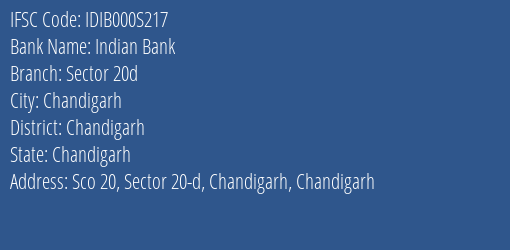 Indian Bank Sector 20d Branch Chandigarh IFSC Code IDIB000S217