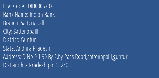 Indian Bank Sattenapalli Branch Guntur IFSC Code IDIB000S233