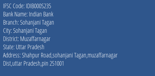 Indian Bank Sohanjani Tagan Branch, Branch Code 00S235 & IFSC Code IDIB000S235