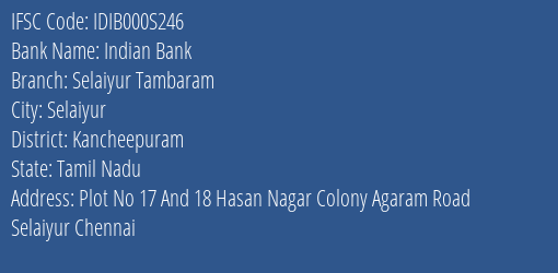 Indian Bank Selaiyur Tambaram Branch Kancheepuram IFSC Code IDIB000S246