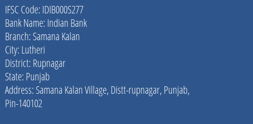Indian Bank Samana Kalan Branch Rupnagar IFSC Code IDIB000S277